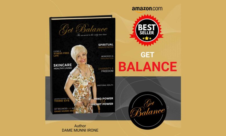 Dr. Dame Munni Irone's Best Seller Book "Get Balance" awakens intellectual values among people