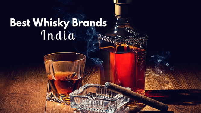 What are the best whisky brands in India