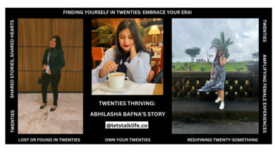 Abhilasha Bafna, Twenties Finding Your Way, Authentic Storytelling, Mental Health, Female Empowerment, Life Transitions